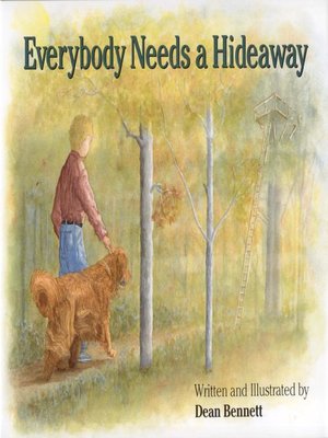 cover image of Everybody Needs a Hideaway